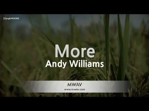Andy <strong>Williams</strong>-<strong>More</strong> (Melody) [ZZang KARAOKE]