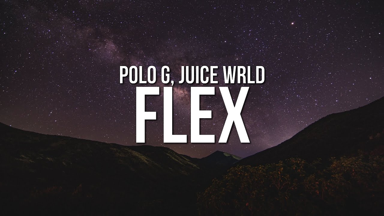 Download Polo G - Flex (Lyrics) ft. Juice WRLD