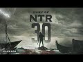 Fury of ntr30  kannada  ntr  koratala siva  anirudh ravichander