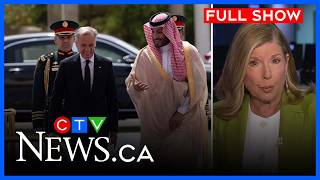 PM Carney secures Saudi investment partnership | CTV National News at 5:30 for July 9, 2026