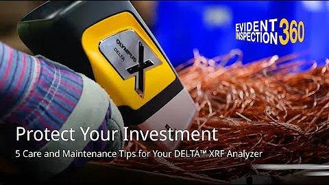 Care and Maintenance Tips for Your DELTA™ XRF Analyzer