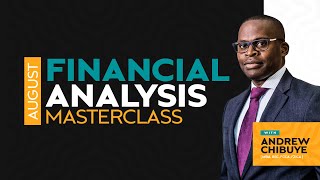 Financial Analysis MasterClass | Andrew Chibuye Profile