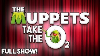 The Muppets Take The O2 - Full Show