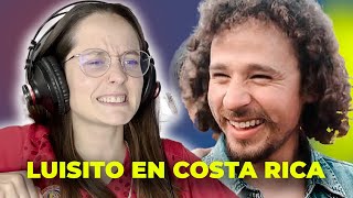 Reaccionando a LUISITO COMUNICA en COSTA RICA  Creen que conoció tiquicia?