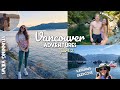 VANCOUVER ADVENTURES | Kayaking, Amazing Views, Swimming in Rivers, Hiking | Vlog