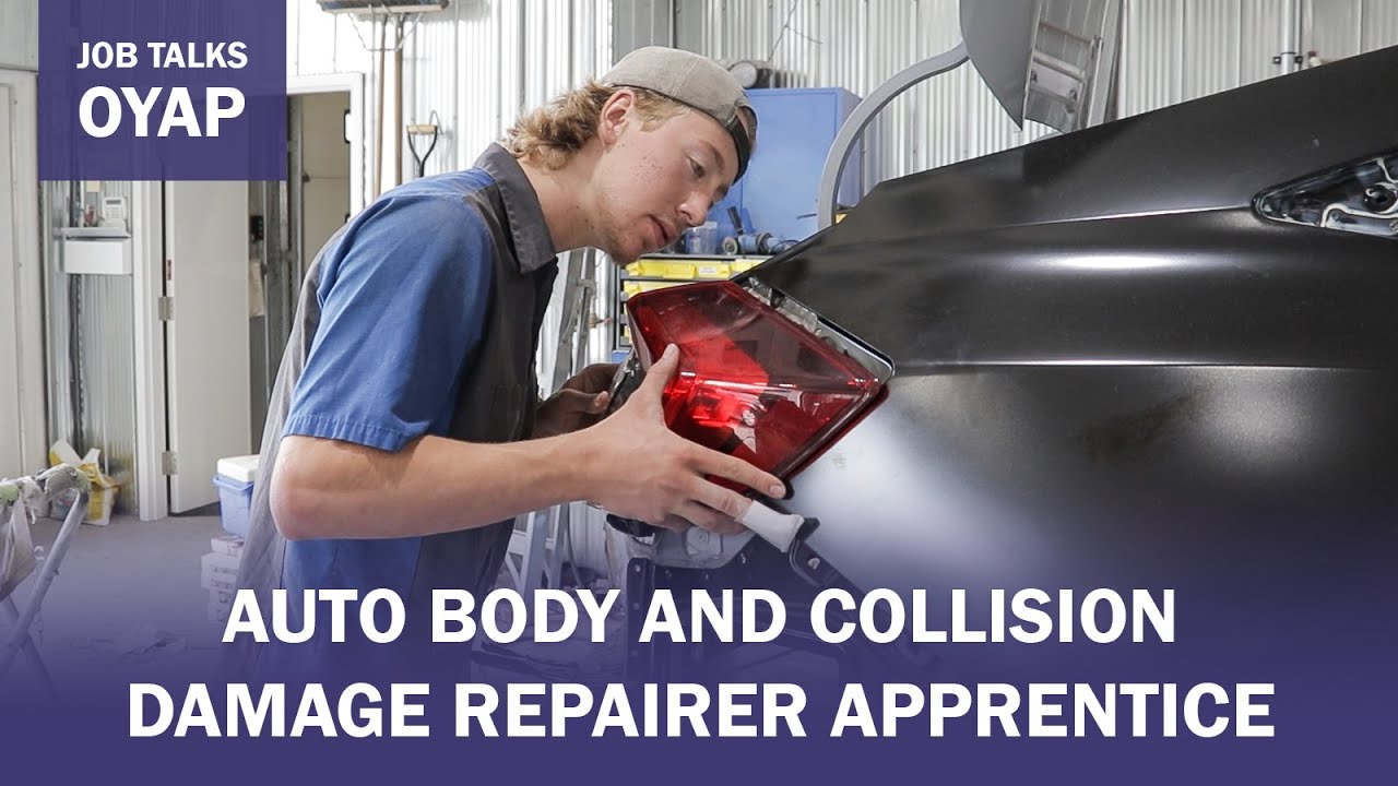 Job Talks OYAP - Auto Body and Collision Damage Repairer