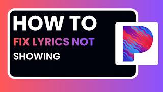 How to Fix Lyrics Not Showing on Pandora 2026 – Complete Step-by-Step Guide screenshot 5