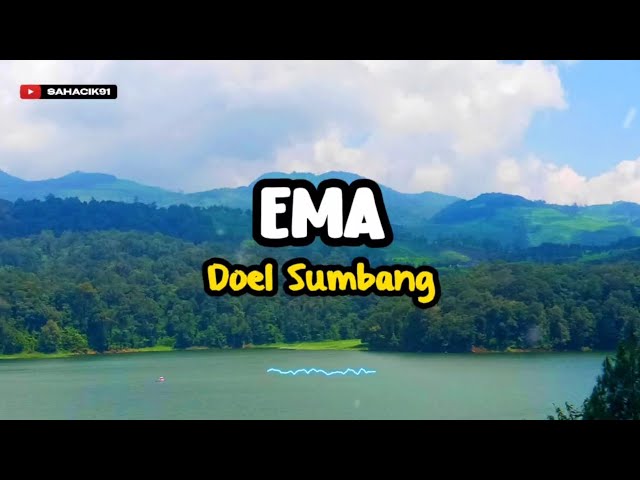 EMA (EDANNA MANUSIA) - DOEL SUMBANG class=