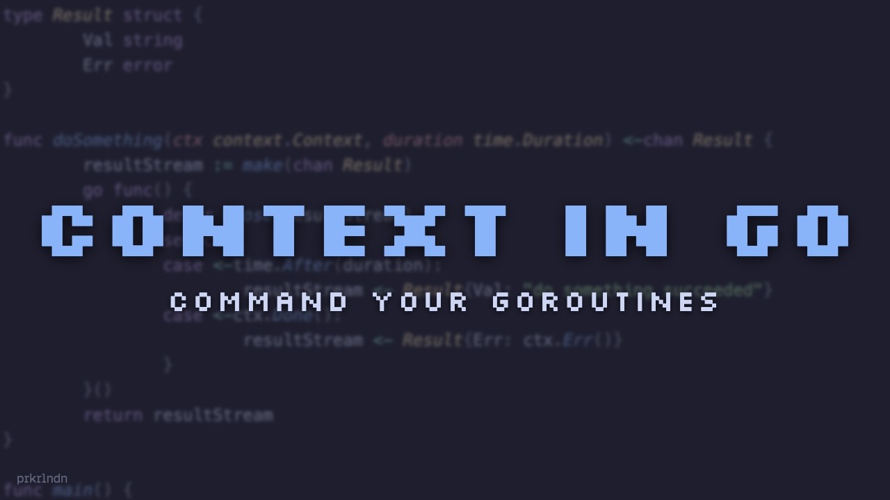 Using the Golang Context Package: Why It's Everywhere - YouTube