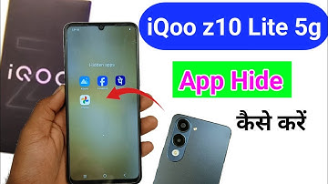 iqoo z10 lite 5g me app hide kaise kare / how to hide apps in iqoo z10 lite 5g