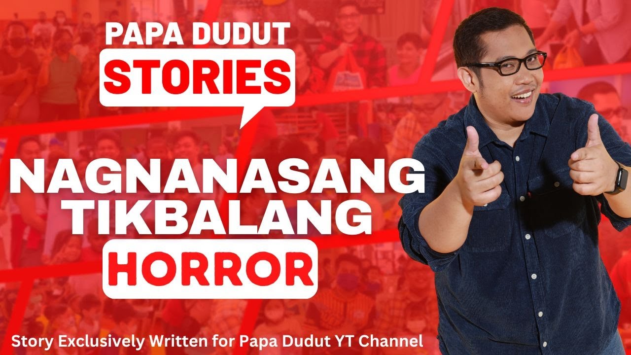 NAGNANASANG TIKBALANG | CLOTILDE | PAPA DUDUT STORIES HORROR