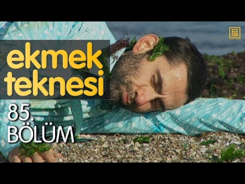 Ekmek Teknesi 85.Bölüm