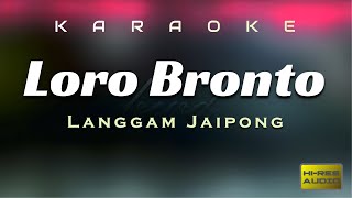 Loro Bronto Karaoke Slow Jaipong