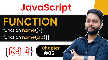 Function in JavaScript | JavaScript Tutorial in Hindi #6