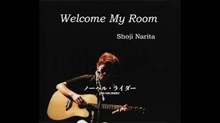 成田昭次 Welcome My Room 成田昭次 Welcome My Room