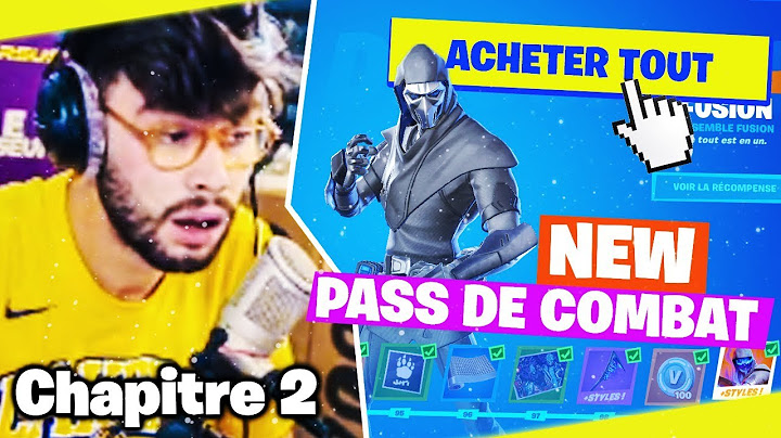 J'ACHETE LE NEW PASS DE COMBAT DU CHAPITRE 2 DE FORTNITE