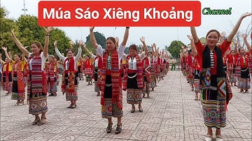 Múa Sáo Xiêng Khoảng . Phụ Nữ Ngọc Lâm - Thanh Chương Nghệ An. Lương Ót Channel.