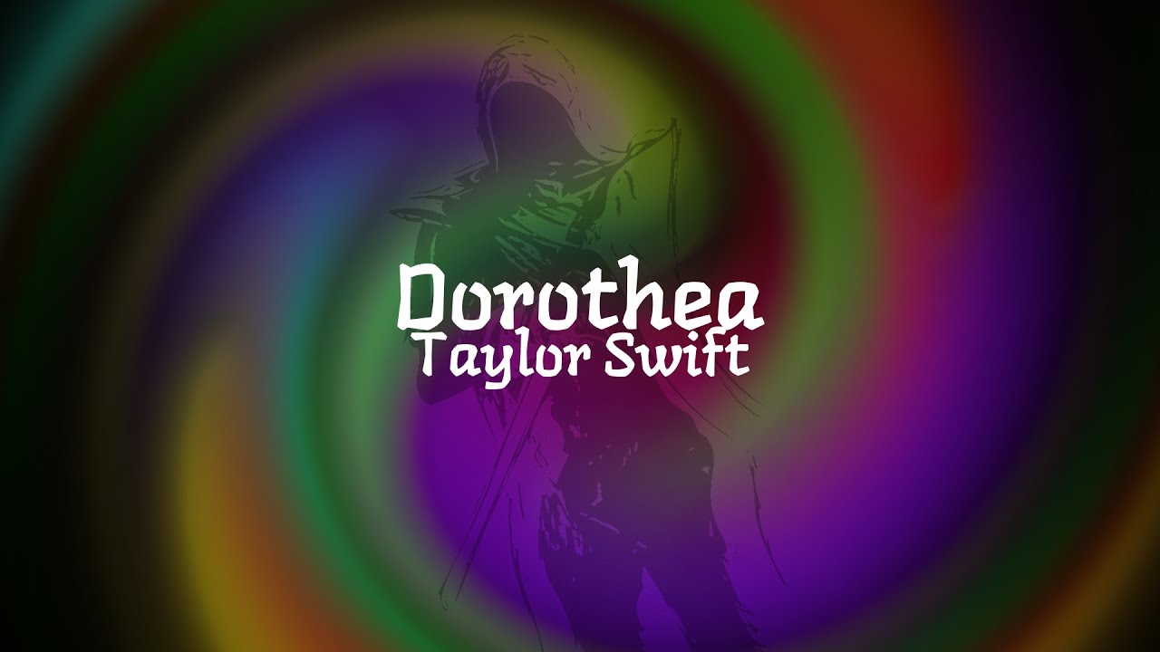 Dorothea | The Saint | Lyrics