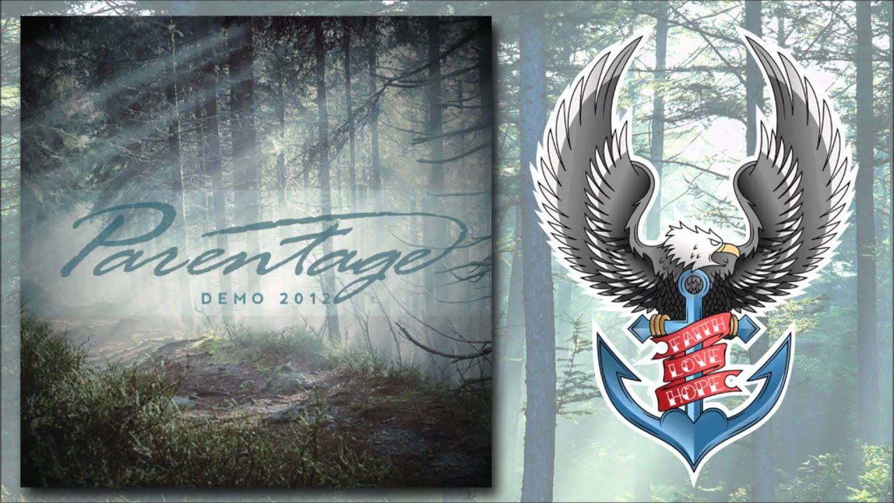 Parentage - Demo 2012