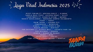 Download Lagu Lagu Viral Indonesia 2025 🎶”“Bikin Baper \u0026 Trending di TikTok! MP3 Download Lagu Lagu Viral Indonesia 2025 🎶”“Bikin Baper \u0026 Trending di TikTok! MP3
