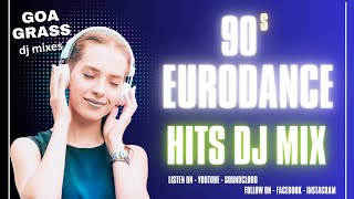 90s Eurodance Hits Dj mix