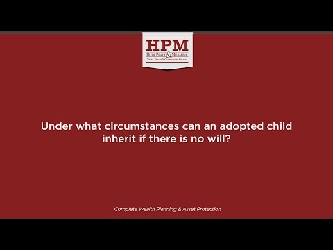 Under what circumstances can an adopted child inherit if there is no will?