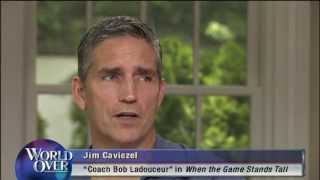 World Over  20140821 – Jim Caviezel, star of ‘When the Game Stands Tall’ with Raymond Arroyo