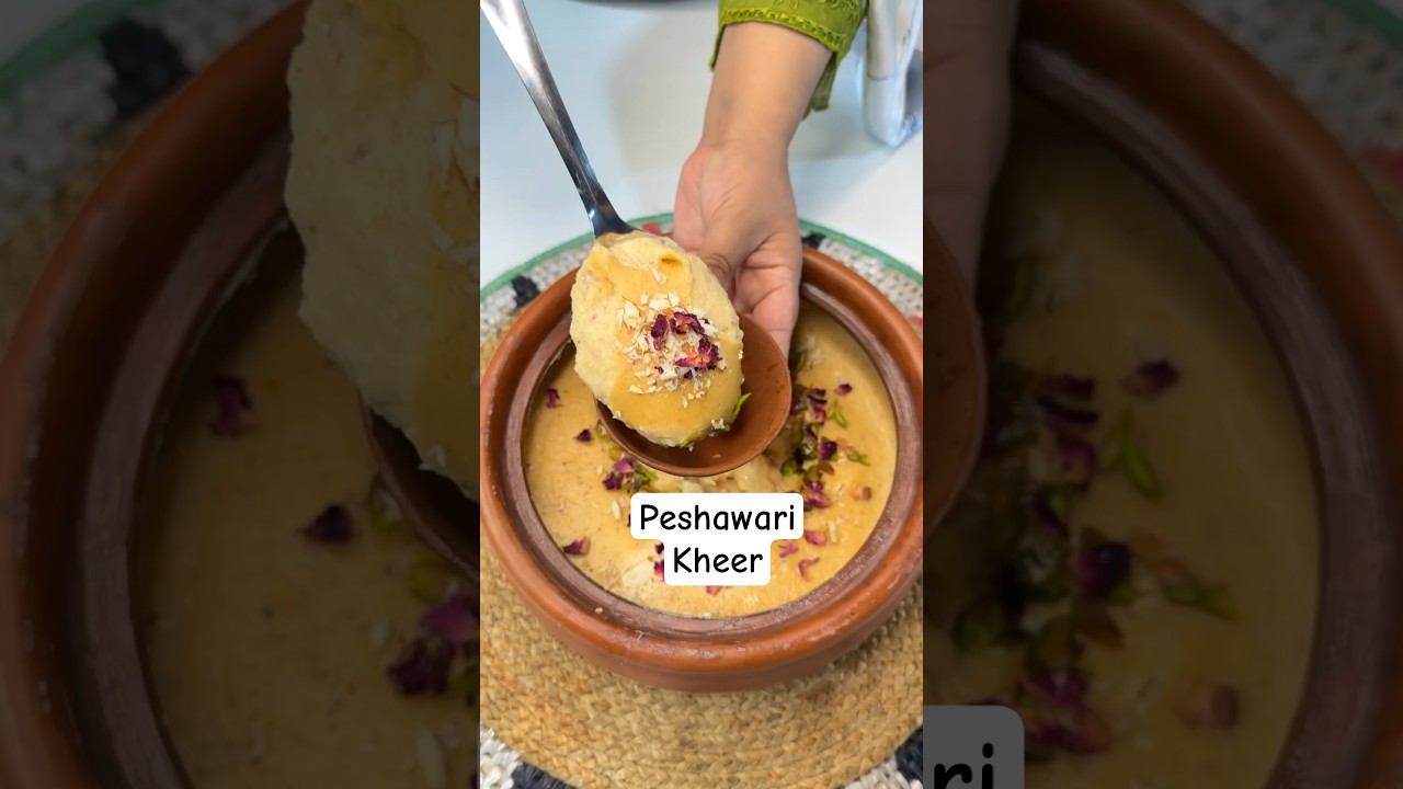 PESHAWARI QISSA KHAWANI KHEER