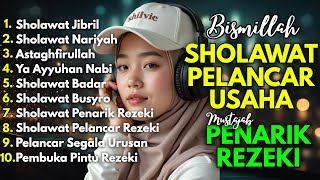 Download Lagu KUMPULAN SHOLAWAT PEMBUKA PINTU REZEKI SANGAT MUSTAJAB | SHOLAWAT JIBRIL, NARIYAH, BADAR, BUSYRO MP3