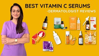 Best Vitamin C serums | Dry, Oily, Combination, Sensitive skin | Review | Dermatologist