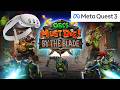 Meta Quest 3 Orcs Must Die By the Blade VR Gameplay 