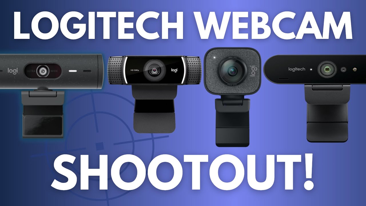 Logitech Webcam Comparison  C920, BRIO 500, StreamCam & BRIO 4K