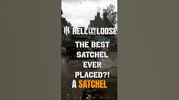 The Most Satisfying Satchel Ever Placed in Hell Let Loose