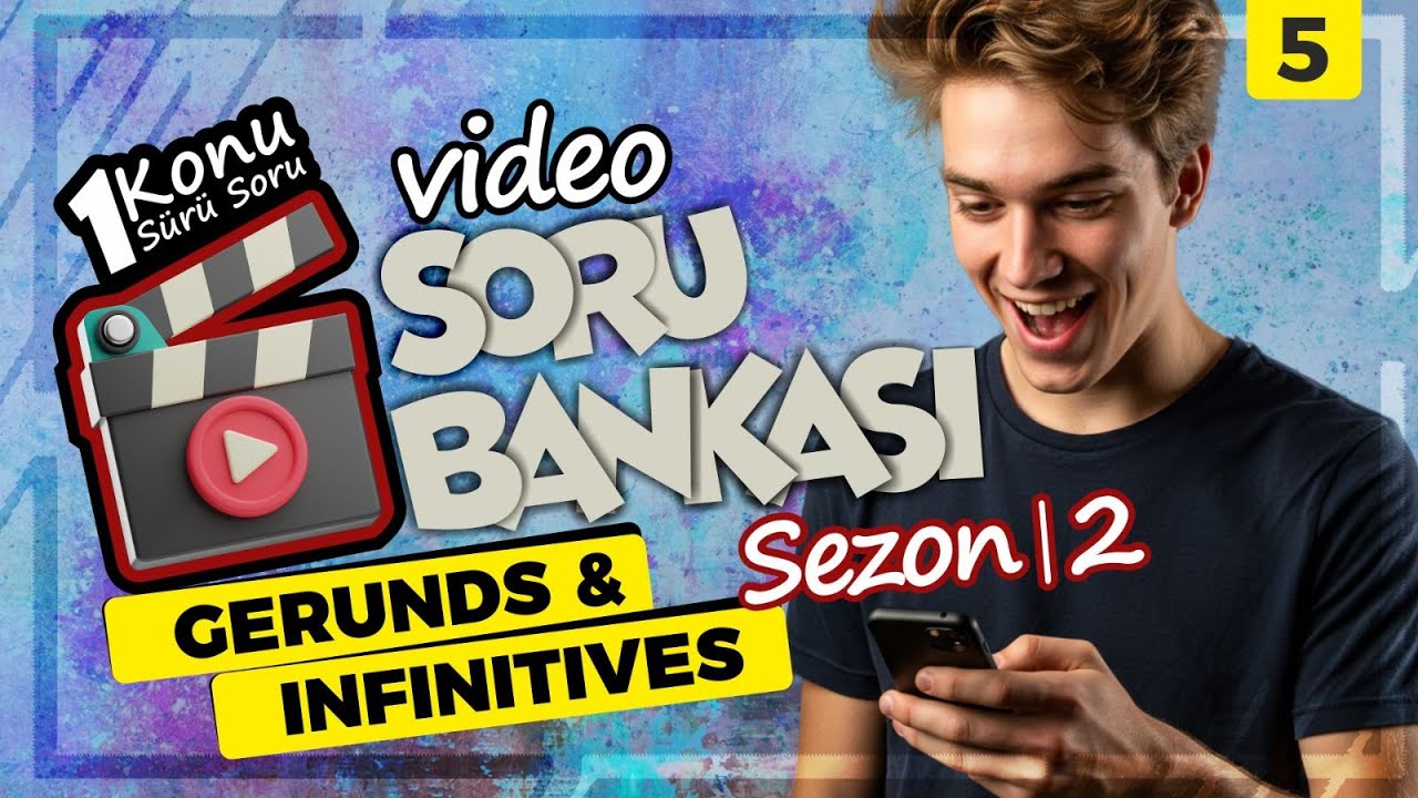 GERUNDS & INFINITIVES YKS-DİL (YDT), YDS, YÖKDİL Video Soru Bankası - Sezon 2