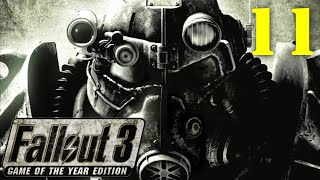 Fallout 3 - Part 11