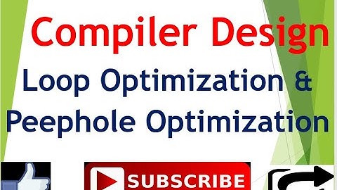 Loop Optimization and Peephole Optimization  #LoopOptimization  #Peephole Optimization