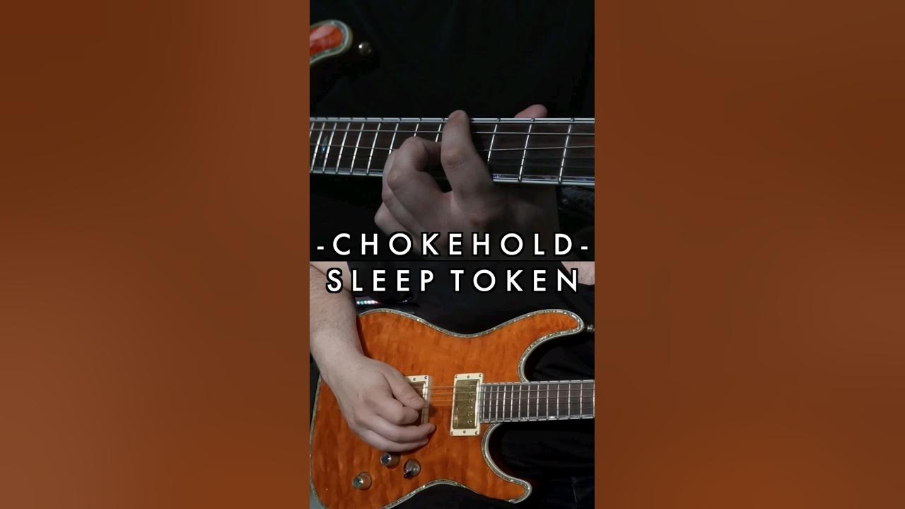 Chokehold Sleep Token Guitar Cover music guitar sleeptoken YouTube