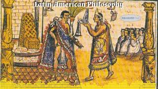 Latin-American Philosophy