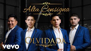 Video thumbnail of "Alta Consigna - Olvidada (Audio)"