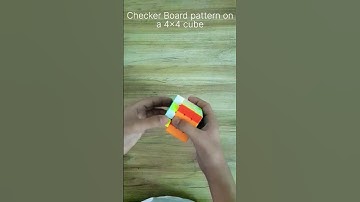How to make checker Board pattern on a 4x4 rubik