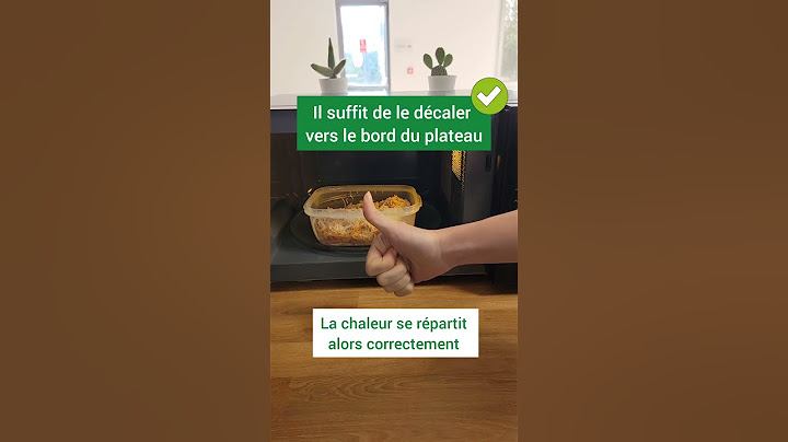Astuce : comment réchauffer uniformément un plat au micro-ondes ?
