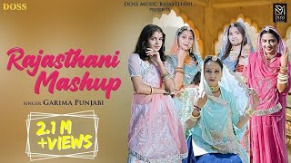 Rajasthani Mashup (Official Video) Garima Punjabi | Latest Rajasthani Mashup 2023 | New Folk Songs