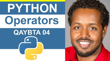 Python - Operators - Somali Tutorial Beginner 04