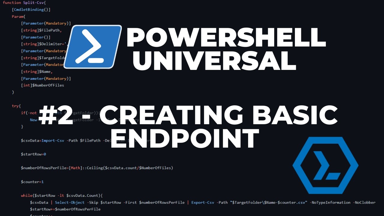 PowerShell Universal 2026 - Part 2 : Creating a basic endpoint - YouTube