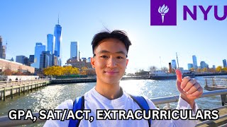 HOW I GOT INTO NYU 2023⎪stats, extracurriculars + more