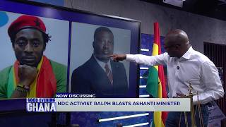 NDC activist, Ralph, says Kumasi is dirty. He spoke harshly to Regional Minister Dr. Amoakohene.