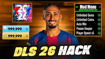 DLS 26 Hack/Mod Apk Menu - Get Dream League Soccer 2026 Unlimited Coins & Diamonds iOS, Android 