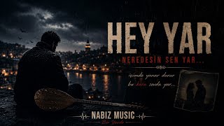 Neredesin Sen Yar - Nabız 