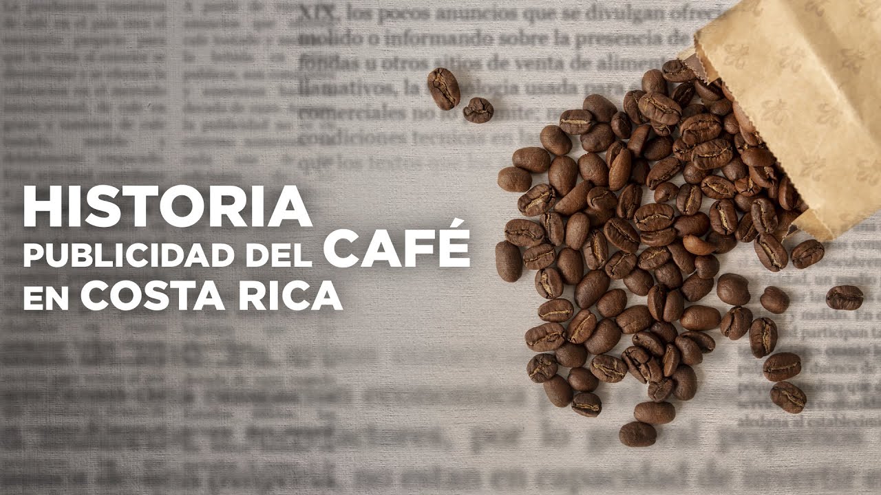 Documental - Publicidad de Café en Costa Rica
