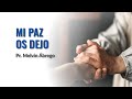 Mi paz os dejo | Prédicas cristianas